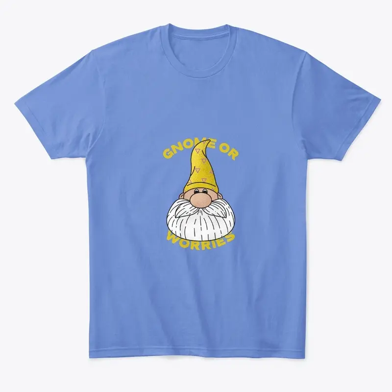 GNOME OR WORRIES