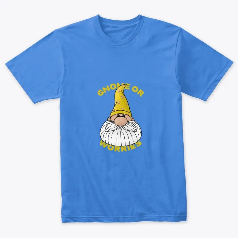 GNOME OR WORRIES